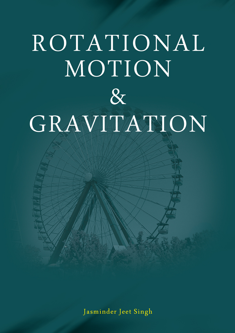 Rotational Motion & Gravitation